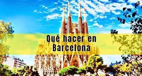 planes hoy barcelona|Qué hacer hoy en Barcelona